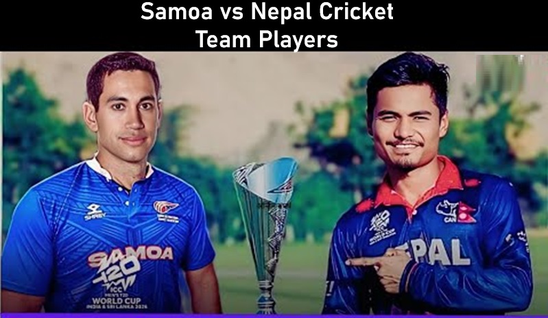 Samoa vs Nepal Cricket Team Players | Full Squad, Key Players & Stats
